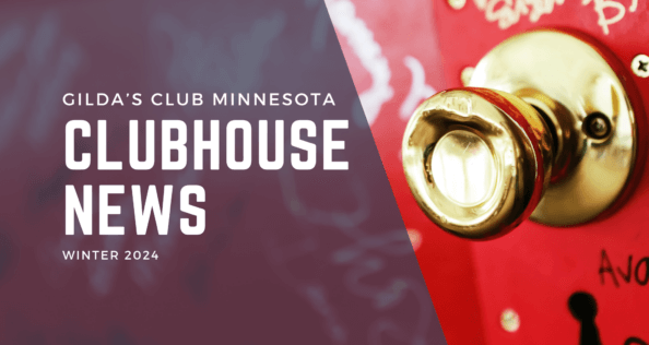 A close-up photo of a red door with a gold doorknob and signatures written on it is overlaid with a transparent dark blue shape with one side slanted. On the shape in white text are the words, "Gilda's Club Minnesota: Clubhouse News Winter 2024."